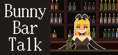 [PC/互动SLG/中文/像素全动态] 灌醉兔女郎 BunnyBarTalk  官中步兵 [1+100M][百度盘]
