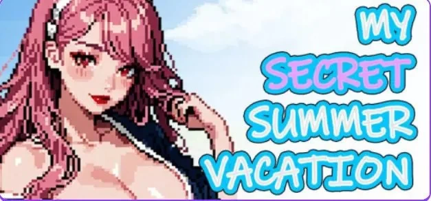 【PC】 我的秘密暑假 （My Secret Summer Vacation） 官中步兵版 [1P+2.20G][百度盘]