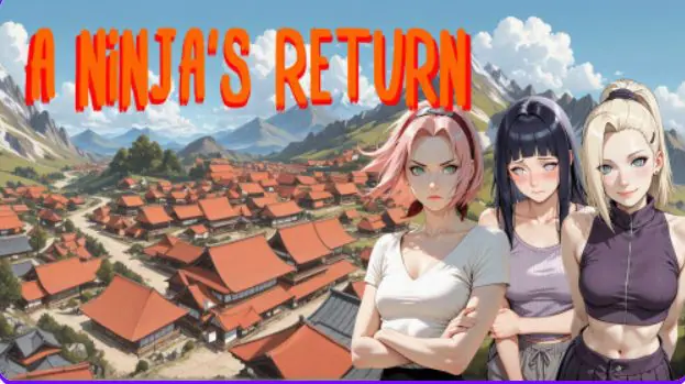 【PC/安卓/AI汉化/日系/SLG游戏/3.87G】忍者归来 （A Ninja’s Return）Ver1.09 AI汉化版+PC+安卓+日系SLG游戏+3.87G